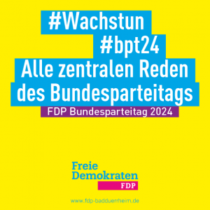 FDP Bundeparteitag 2024 - die zentralen Reden
